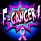 F-Cancer!